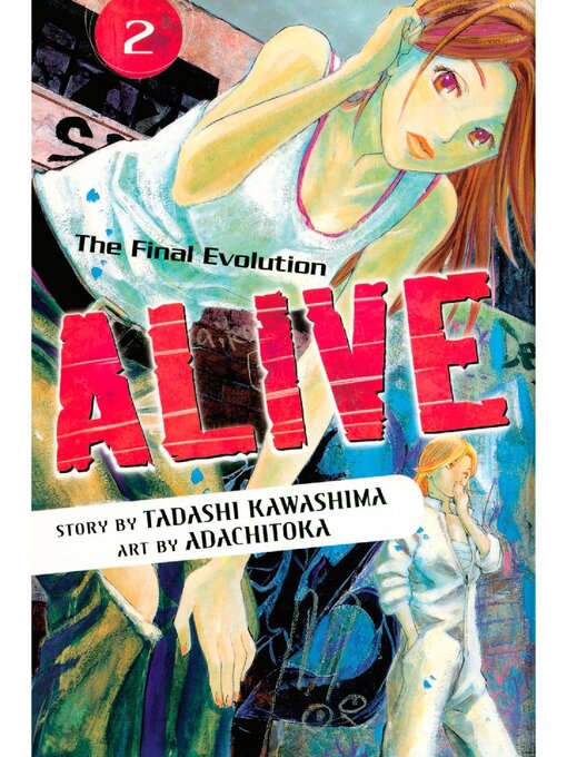Title details for ALIVE, Volume 2 by Tadashi Kawashima - Available